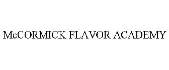 MCCORMICK FLAVOR ACADEMY