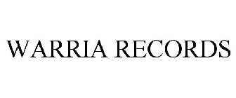 WARRIA RECORDS