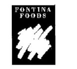 FONTINA FOODS