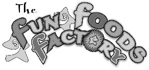 THE FUN FOODS FACTORY