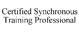 CERTIFIED SYNCHRONOUS TRAINING PROFESSIONAL