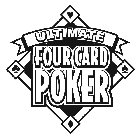 ULTIMATE FOUR CARD POKER