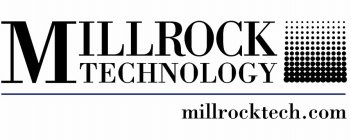 MILLROCK TECHNOLOGY MILLROCKTECH.COM