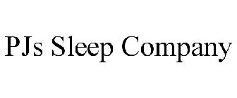 PJS SLEEP COMPANY