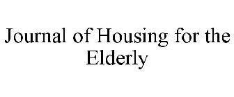 JOURNAL OF HOUSING FOR THE ELDERLY