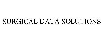 SURGICAL DATA SOLUTIONS