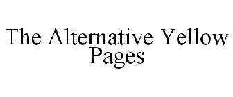 THE ALTERNATIVE YELLOW PAGES
