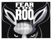 FEAR THE ROO