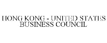 HONG KONG - U.S. BUSINESS COUNCIL