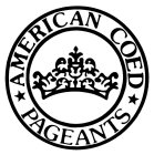 AMERICAN COED PAGEANTS