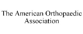 THE AMERICAN ORTHOPAEDIC ASSOCIATION