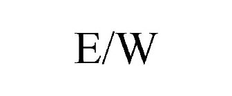 E/W