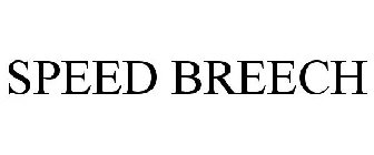 SPEED BREECH