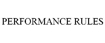 PERFORMANCE RULES