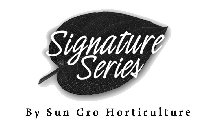 SIGNATURE SERIES BY SUN GRO HORTICULTURE