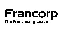 FRANCORP THE FRANCHISING LEADER