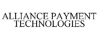 ALLIANCE PAYMENT TECHNOLOGIES