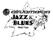 AIR JAMAICA JAZZ & BLUES FESTIVAL