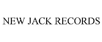 NEW JACK RECORDS