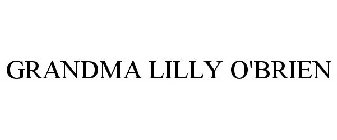 GRANDMA LILLY O'BRIEN