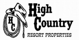 HC HIGH COUNTRY RESORT PROPERTIES