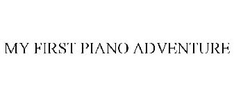 MY FIRST PIANO ADVENTURE