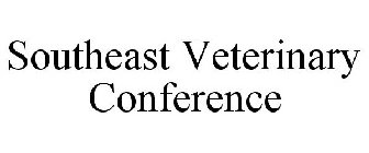 SOUTHEAST VETERINARY CONFERENCE