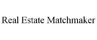 REAL ESTATE MATCHMAKER