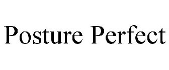 POSTURE PERFECT