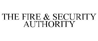 THE FIRE & SECURITY AUTHORITY
