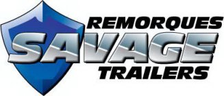 REMORQUES SAVAGE TRAILERS
