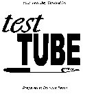 TEST TUBE YOUR TEST DAY SURVIVAL KIT  PREPARED TO DO YOUR BEST!