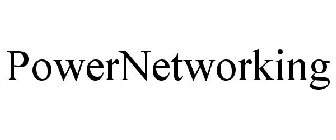 POWERNETWORKING