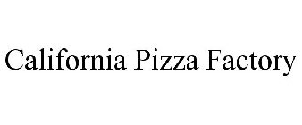 CALIFORNIA PIZZA FACTORY