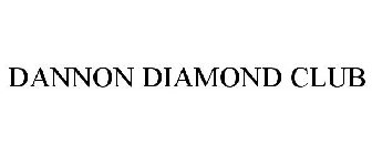 DANNON DIAMOND CLUB