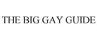 THE BIG GAY GUIDE