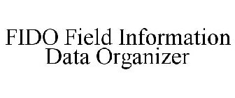 FIDO FIELD INFORMATION DATA ORGANIZER
