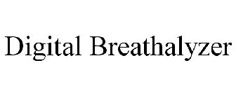 DIGITAL BREATHALYZER