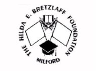 THE HILDA E. BRETZLAFF FOUNDATION MILFORD