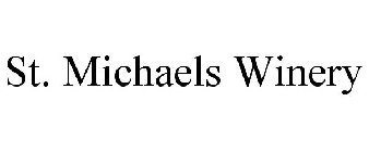 ST. MICHAELS WINERY