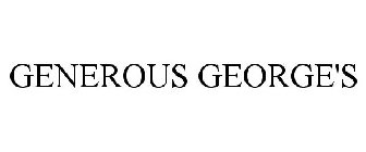 GENEROUS GEORGE'S