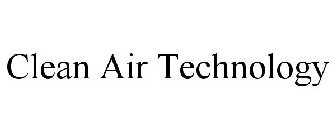 CLEAN AIR TECHNOLOGY