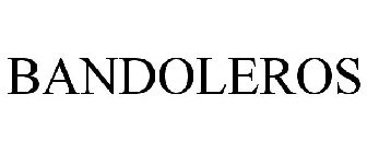 BANDOLEROS