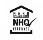 NAHB RESEARCH CENTER NHQ CERTIFIED