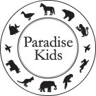 PARADISE KIDS