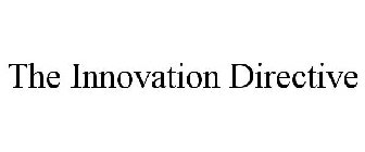 THE INNOVATION DIRECTIVE