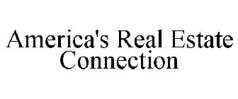 AMERICA'S REAL ESTATE CONNECTION