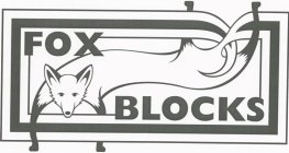 FOX BLOCKS