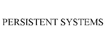 PERSISTENT SYSTEMS