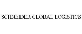 SCHNEIDER GLOBAL LOGISTICS